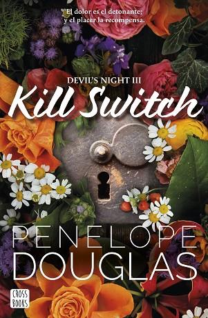 Kill Switch | 9788408293583 | Douglas, Penelope | Librería Castillón - Comprar libros online Aragón, Barbastro