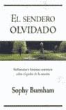 SENDERO OLVIDADO | 9788466611534 | BURNHAM, SOPHY | Librería Castillón - Comprar libros online Aragón, Barbastro