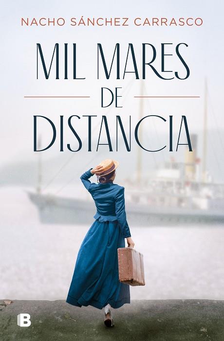 Mil mares de distancia | 9788466669276 | Nacho Sánchez Carrasco | Librería Castillón - Comprar libros online Aragón, Barbastro