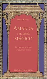 AMANDA Y EL LIBRO MAGICO | 9788497771047 | KRUPPA, HANS | Librería Castillón - Comprar libros online Aragón, Barbastro