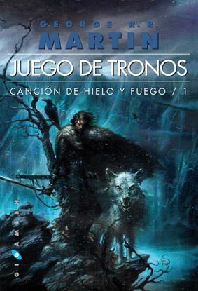 JUEGO DE TRONOS - CANCIÓN HIELO Y FUEGO 1 (RÚSTICA) | 9788496208964 | MARTIN, GEORGE R.R.; IBÁÑEZ AMADOR, ADELA | Librería Castillón - Comprar libros online Aragón, Barbastro