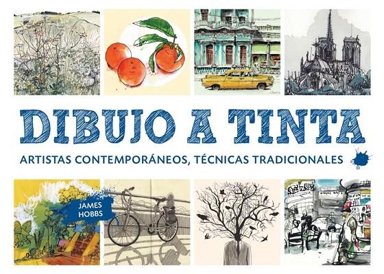 Dibujo a tinta | 9788425229312 | Hobbs, James | Librería Castillón - Comprar libros online Aragón, Barbastro