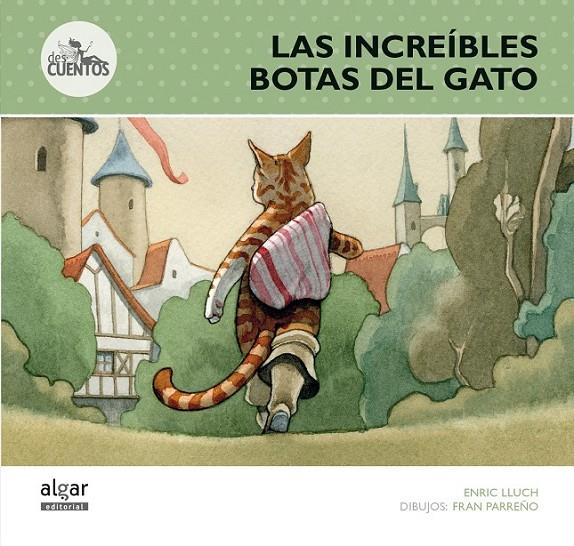 Las increíbles botas del gato | 9788498456592 | LLUCH GIRBES, ENRIC | Librería Castillón - Comprar libros online Aragón, Barbastro