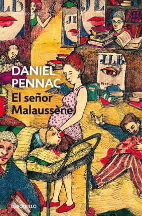 El señor Malaussène (Malaussène 4) | 9788499899169 | Daniel Pennac | Librería Castillón - Comprar libros online Aragón, Barbastro