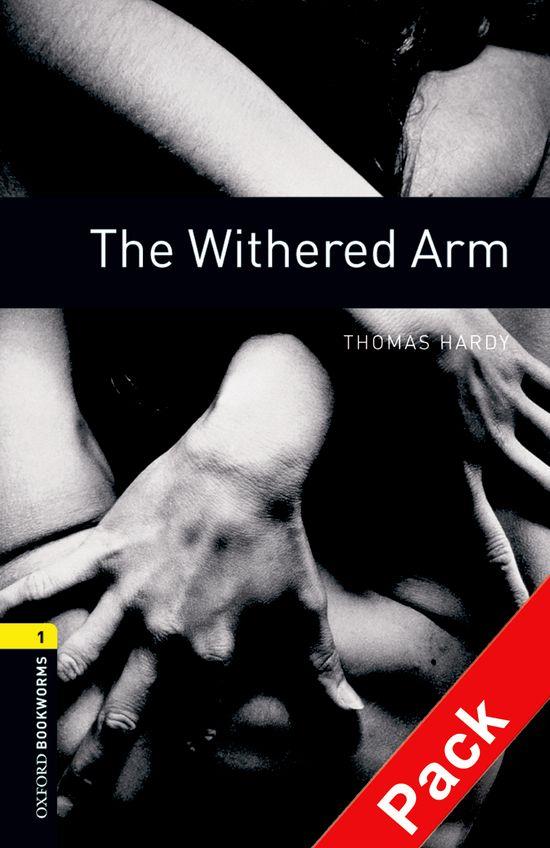 THE WITHERED ARM - OXFORD BOOKWORMS 1 | 9780194788939 | HARDY, THOMAS | Librería Castillón - Comprar libros online Aragón, Barbastro