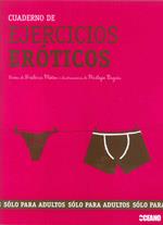 CUADERNO DE EJERCICIOS EROTICOS | 9788475567242 | PLOTON, FRÉDÉRIC | Librería Castillón - Comprar libros online Aragón, Barbastro