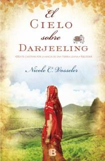 CIELO SOBRE DARJEELING, EL | 9788466651240 | VOSSELER, NICOLE C. | Librería Castillón - Comprar libros online Aragón, Barbastro