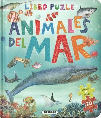 Animales del mar | 9788411960533 | Susaeta Ediciones | Librería Castillón - Comprar libros online Aragón, Barbastro