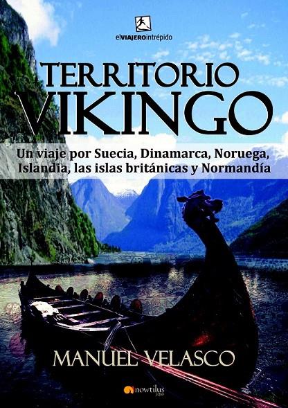 Territorio vikingo | 9788499673608 | Velasco Laguna, Manuel | Librería Castillón - Comprar libros online Aragón, Barbastro