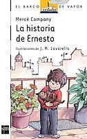 HISTORIA DE ERNESTO, LA - BVB | 9788434819290 | COMPANY, MERCE | Librería Castillón - Comprar libros online Aragón, Barbastro