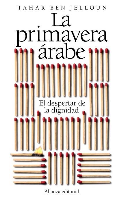 PRIMAVERA ÁRABE, LA | 9788420653518 | BEN JELLOUN, TAHAR | Librería Castillón - Comprar libros online Aragón, Barbastro