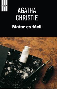 Matar es facil | 9788490060100 | CHRISTIE AGATHA | Librería Castillón - Comprar libros online Aragón, Barbastro