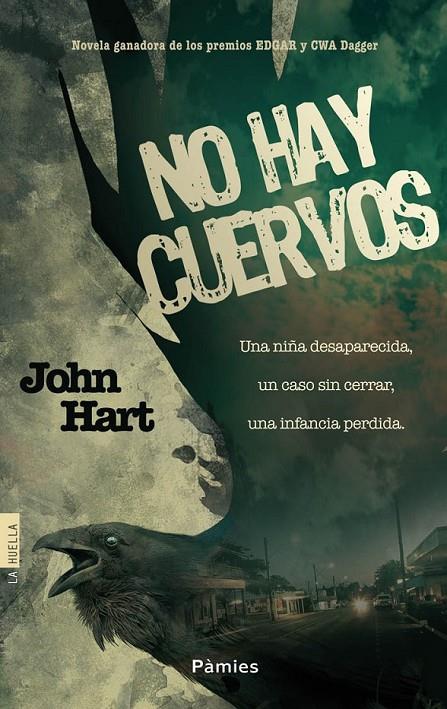 No hay cuervos | 9788415433941 | Hart, John | Librería Castillón - Comprar libros online Aragón, Barbastro