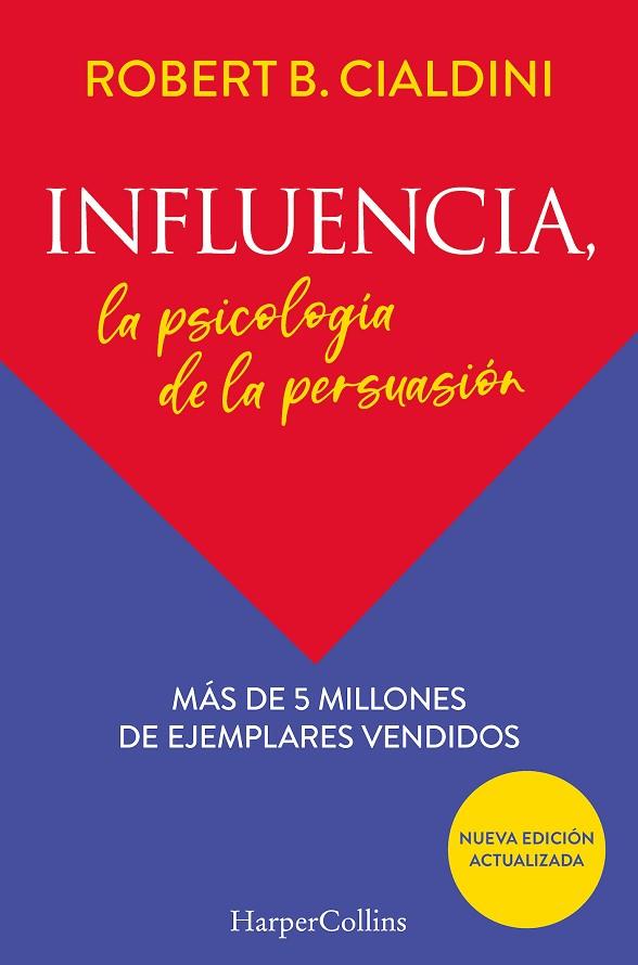 Influencia : La psicología de la persuasión | 9788491396901 | B.Cialdini, Robert | Librería Castillón - Comprar libros online Aragón, Barbastro