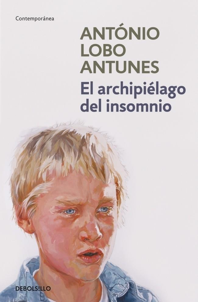 ARCHIPIÉLAGO DEL INSONIO, EL | 9788499892016 | António Lobo Antunes | Librería Castillón - Comprar libros online Aragón, Barbastro