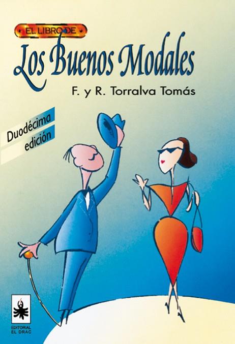 El libro de LOS BUENOS MODALES | 9788488893048 | Torralva, Francisco | Librería Castillón - Comprar libros online Aragón, Barbastro