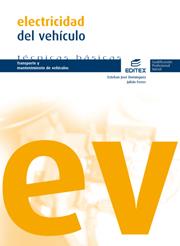 Electricidad del vehículo | 9788497714051 | Domínguez Soriano, Esteban José / Ferrer Ruiz, Julián | Librería Castillón - Comprar libros online Aragón, Barbastro