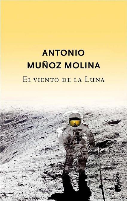 VIENTO DE LA LUNA, EL - NAVIDAD 2007 | 9788432217791 | MUÑOZ MOLINA, ANTONIO | Librería Castillón - Comprar libros online Aragón, Barbastro