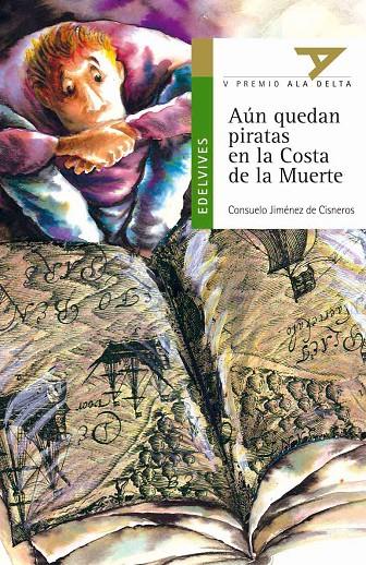 AUN QUEDAN PIRATAS EN LA COSTA DE LA MUERTE (ALA DELTA) | 9788426348401 | Librería Castillón - Comprar libros online Aragón, Barbastro