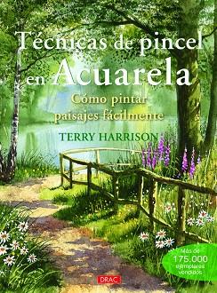 Técnicas de pincel en acuarela | 9788498744934 | Harrison, Terry | Librería Castillón - Comprar libros online Aragón, Barbastro