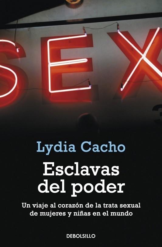 ESCLAVAS DEL PODER | 9788499088556 | CACHO, LYDIA | Librería Castillón - Comprar libros online Aragón, Barbastro