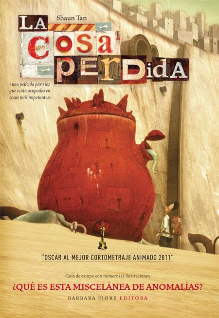 COSA PERDIDA, LA (LIBRO+DVD) | 9788415208068 | TAN, SHAUN | Librería Castillón - Comprar libros online Aragón, Barbastro