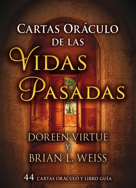 Cartas oráculo de las vidas pasadas | 9788415292401 | Virtue, Doreen/Weiss, Brian L. | Librería Castillón - Comprar libros online Aragón, Barbastro