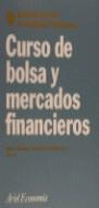 Curso de bolsa y mercados financieros | 9788434421103 | Sánchez Fernández de Valderrama, José Luis | Librería Castillón - Comprar libros online Aragón, Barbastro