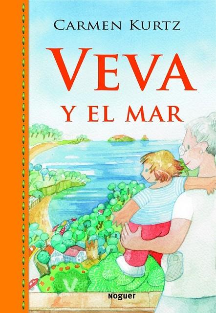 VEVA Y EL MAR | 9788427901339 | KURTZ, CARMEN | Librería Castillón - Comprar libros online Aragón, Barbastro