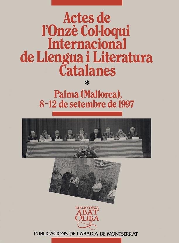 ACTES DE L'ONZE COL.LOQUI INTERNACIONAL DE LLENGUA I LITERAT | 9788478269877 | VARIS | Librería Castillón - Comprar libros online Aragón, Barbastro