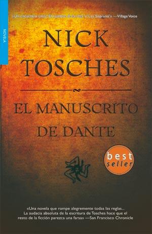 MANUSCRITO DE DANTE, EL | 9788498003932 | TOSCHES, NICK | Librería Castillón - Comprar libros online Aragón, Barbastro