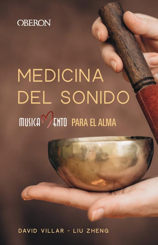 Medicina del sonido | 9788441542914 | Zheng, Liu / Villar Muñoz, David | Librería Castillón - Comprar libros online Aragón, Barbastro