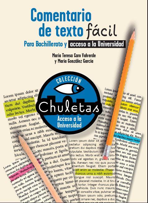 Comentario de texto fácil para Bachillerato - Chuletas | 9788467039436 | Caro Valverde, María Teresa; González García, María | Librería Castillón - Comprar libros online Aragón, Barbastro