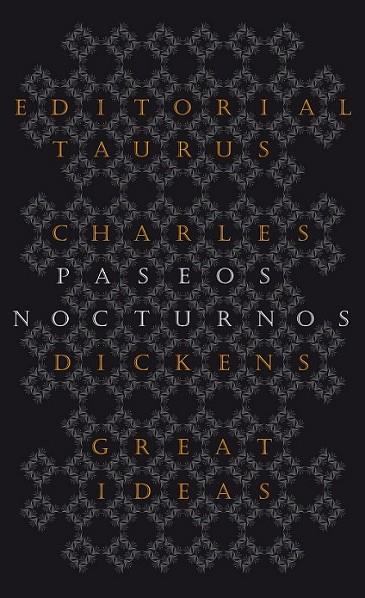 Paseos nocturnos | 9788430602223 | Charles Dickens | Librería Castillón - Comprar libros online Aragón, Barbastro