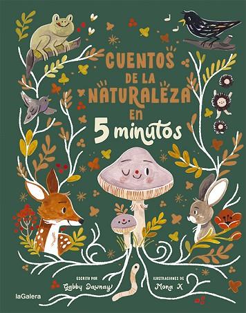 Cuentos de la naturaleza en 5 minutos | 9788424672980 | Dawnay, Gabby | Librería Castillón - Comprar libros online Aragón, Barbastro