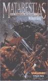 MATABESTIAS UNA AVENTURA DE GOTREK Y FELIX (BUTXACA) | 9788448032685 | KING, WILLIAM | Librería Castillón - Comprar libros online Aragón, Barbastro