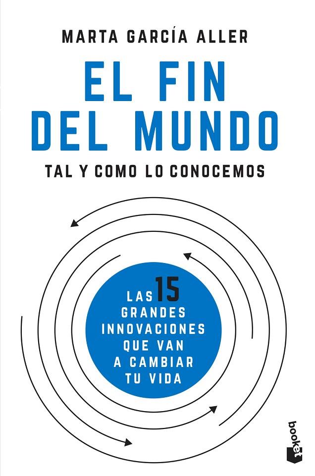 El fin del mundo tal y como lo conocemos | 9788408205722 | García Aller, Marta | Librería Castillón - Comprar libros online Aragón, Barbastro