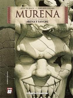 MURENA 2 ARENA Y SANGRE | 9788439581024 | Phikippe Delaby | Jean Dufaux | Librería Castillón - Comprar libros online Aragón, Barbastro