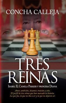 TRES REINAS | 9788410354142 | CALLEJA, CONCHA | Librería Castillón - Comprar libros online Aragón, Barbastro