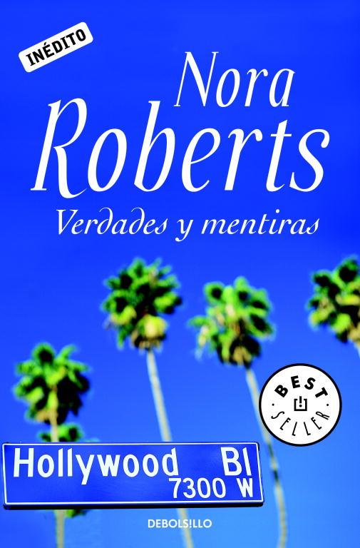 VERDADES Y MENTIRAS | 9788483468456 | Nora Roberts | Librería Castillón - Comprar libros online Aragón, Barbastro