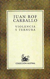 Violencia y ternura | 9788423918195 | Rof Carballo, Juan | Librería Castillón - Comprar libros online Aragón, Barbastro