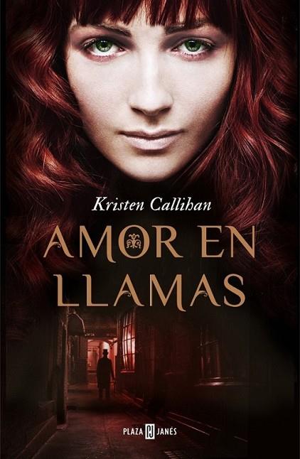 Amor en llamas | 9788401384721 | CALLIHAN, KRISTEN | Librería Castillón - Comprar libros online Aragón, Barbastro