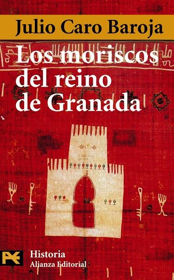 MORISCOS DEL REINO DE GRANADA, LOS (LB) | 9788420678603 | CARO BAROJA, JULIO | Librería Castillón - Comprar libros online Aragón, Barbastro