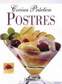 Postres - Cocina practica | 9788430543380 | Equipo Susaeta | Librería Castillón - Comprar libros online Aragón, Barbastro