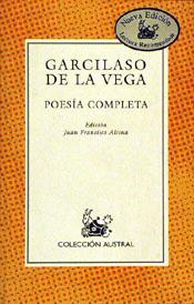 POESIA COMPLETA GARCILASO (AUSTRAL) | 9788423995950 | VEGA, GARCILASO DE LA | Librería Castillón - Comprar libros online Aragón, Barbastro