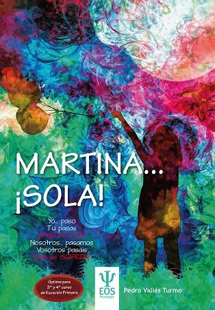 Martina...¡Sola! | 9788497277600 | Vallés Turmo, Pedro | Librería Castillón - Comprar libros online Aragón, Barbastro