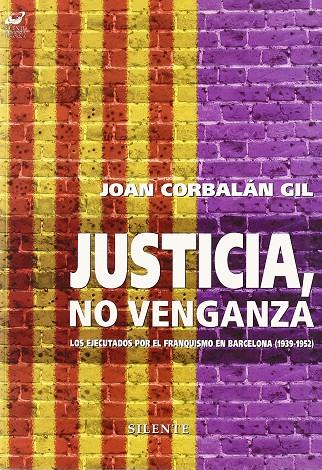 Justicia, no venganza | 9788496862197 | Corbalán i Gil, Joan | Librería Castillón - Comprar libros online Aragón, Barbastro