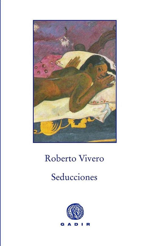 Seducciones | 9788494244391 | Vivero Rodríguez, Roberto | Librería Castillón - Comprar libros online Aragón, Barbastro