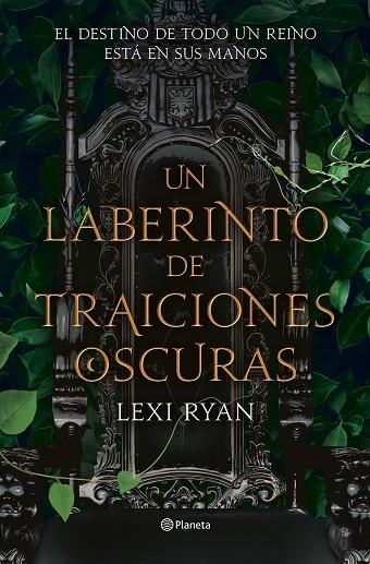 Un laberinto de traiciones oscuras | 9788408274780 | Ryan, Lexi | Librería Castillón - Comprar libros online Aragón, Barbastro