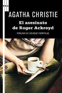 El asesinato de roger ackroyd | 9788498678895 | CHRISTIE AGATHA | Librería Castillón - Comprar libros online Aragón, Barbastro